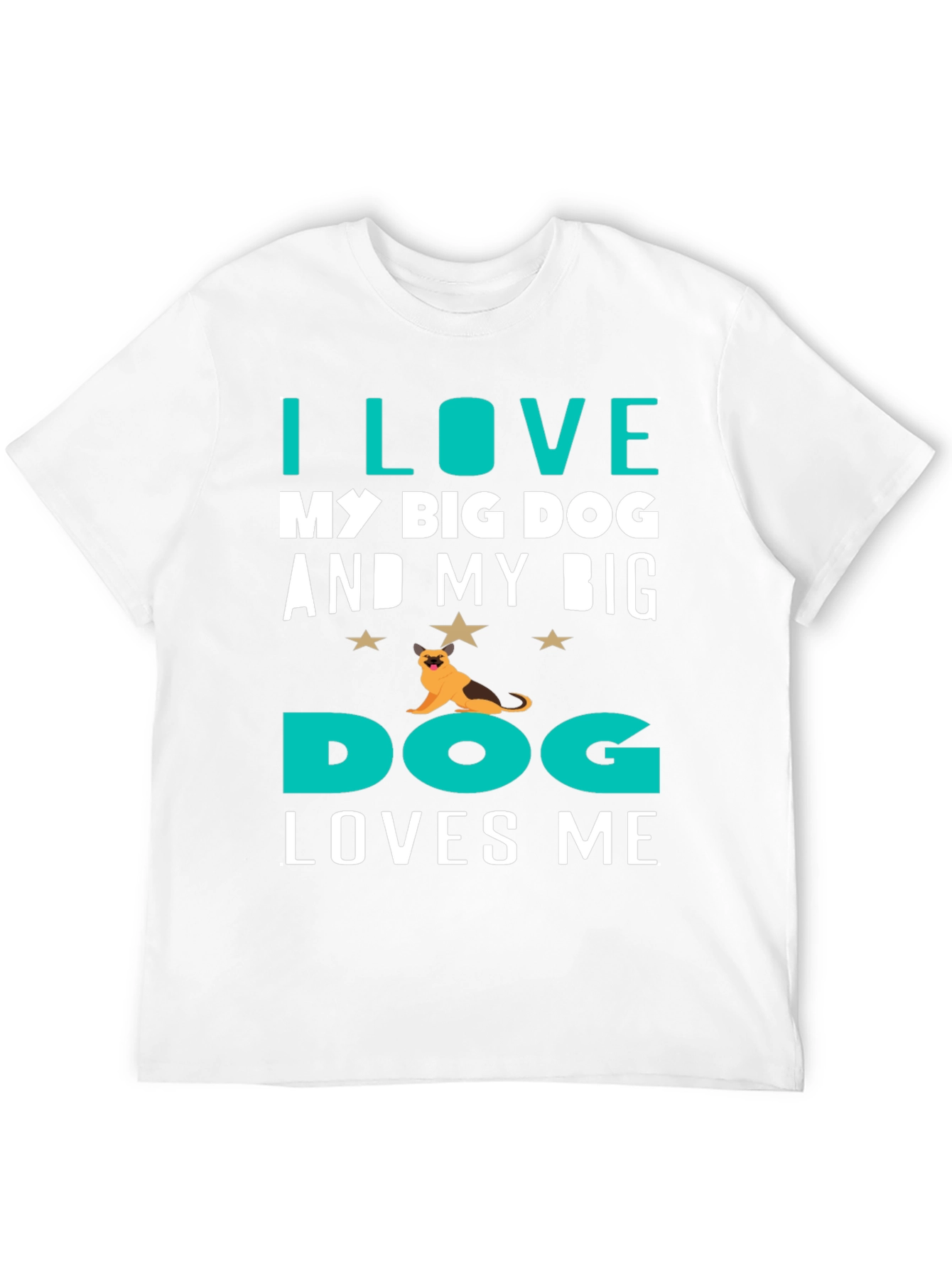 I Love My Big Dog T-Shirt