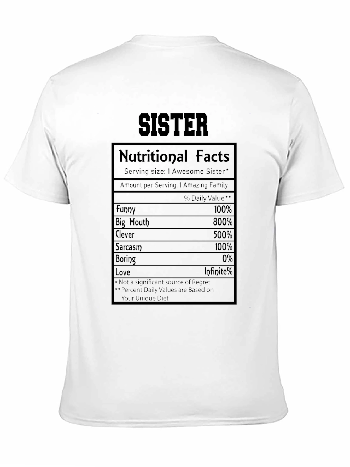 Sister Nutritional Facts T-Shirt Funny Gift