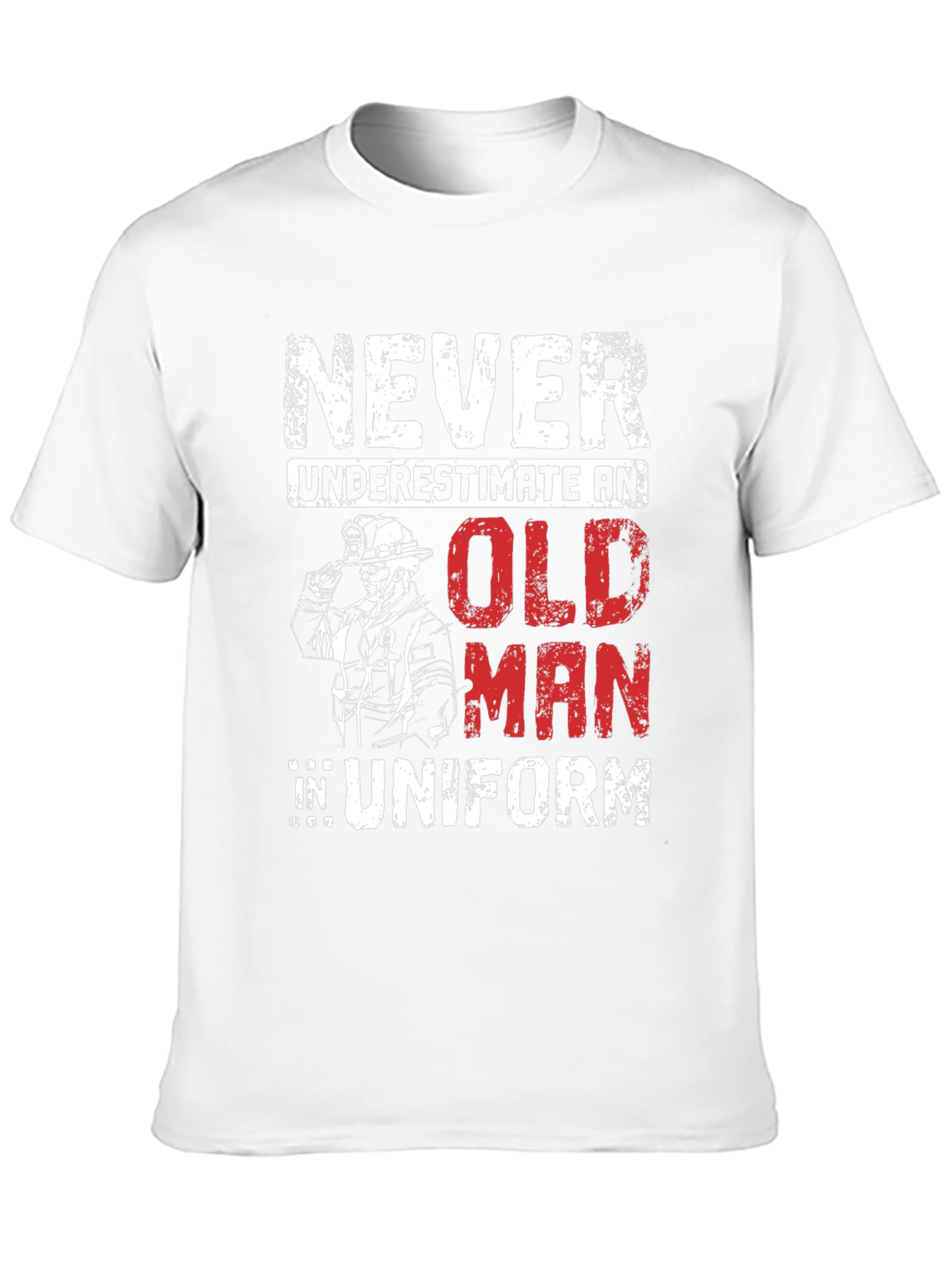 Never Underestimate an Old Man in Uniform T-Shirt
