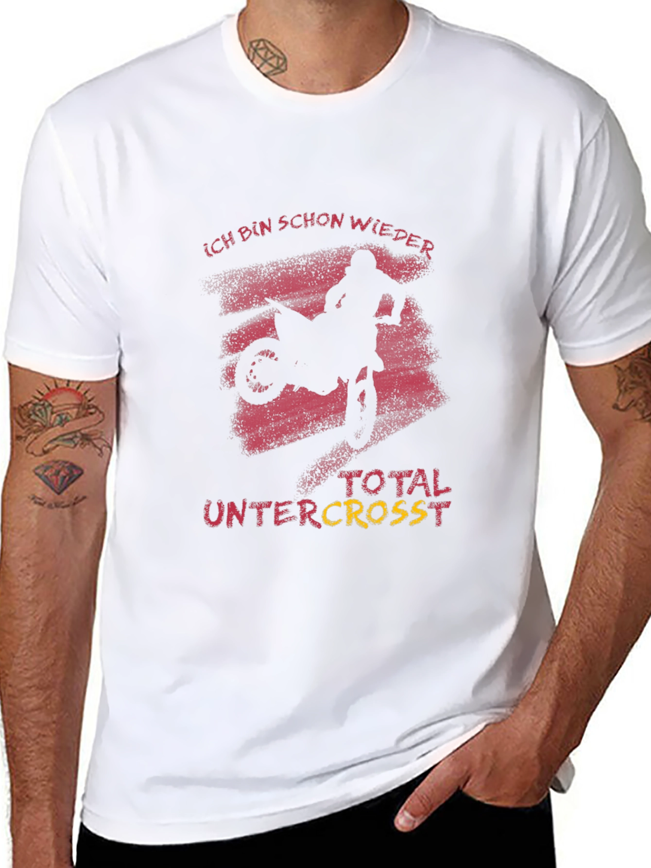 Ich Bin Schon Wieder Total Untercross T-Shirt