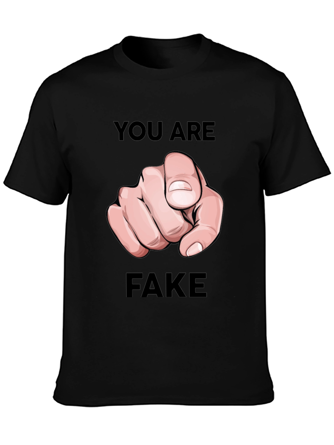 You Are Fake T-Shirt - Pointing Finger Design