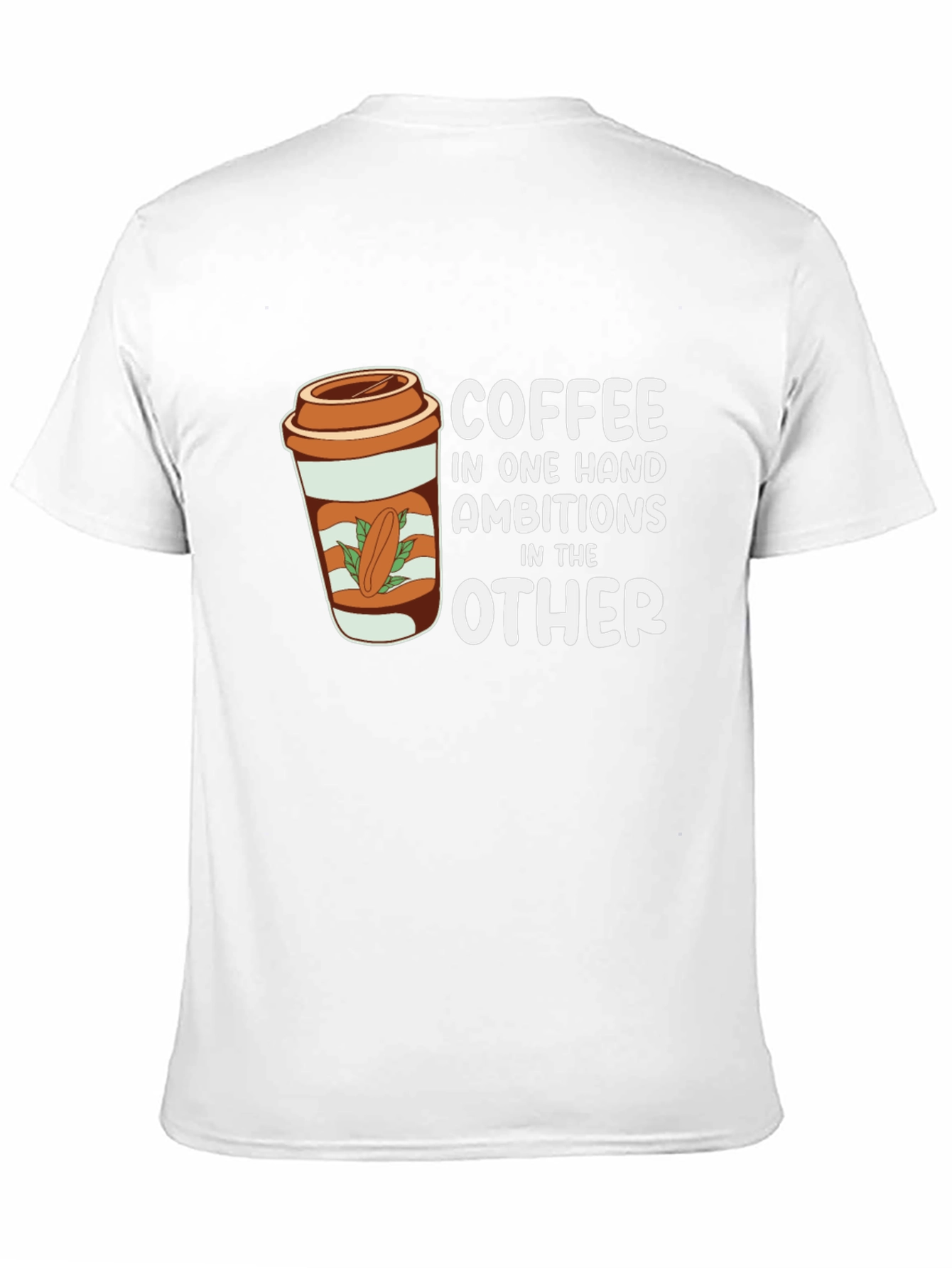 Coffee and Ambition Graphic Tee