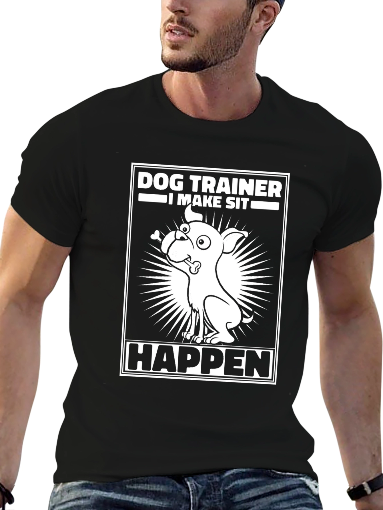 Dog Trainer T-Shirt - I Make Sit Happen