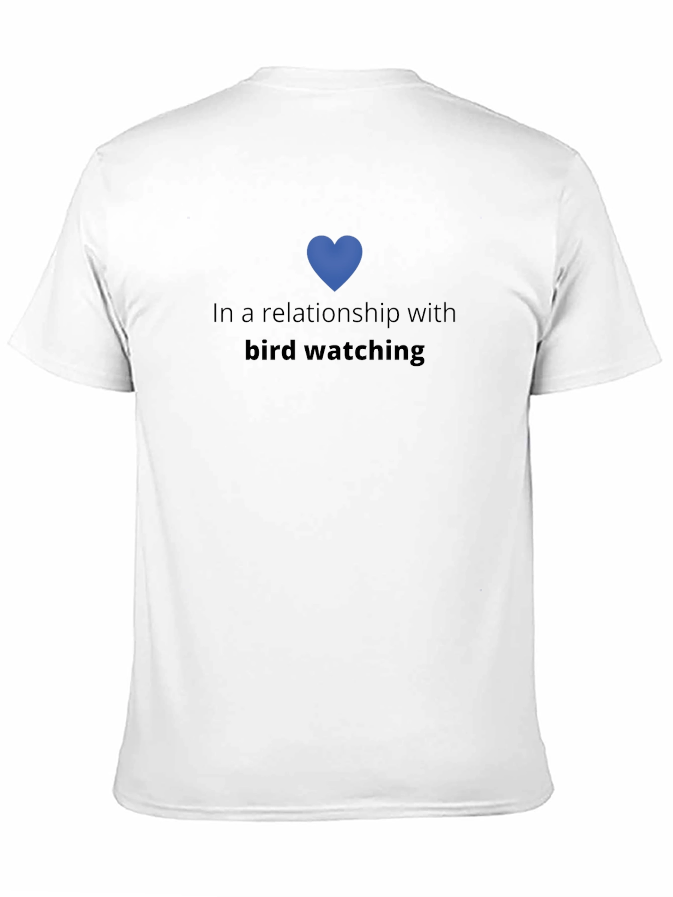 Bird Watching Relationship T-Shirt - Blue Heart Design