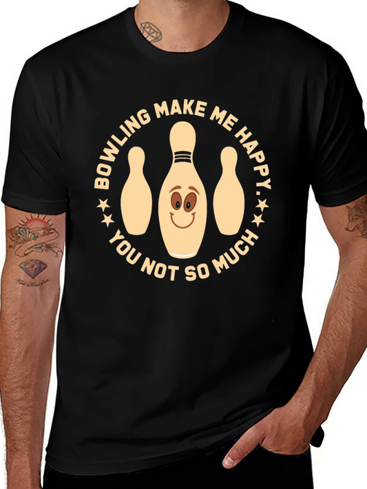 Bowling Makes Me Happy T-Shirt