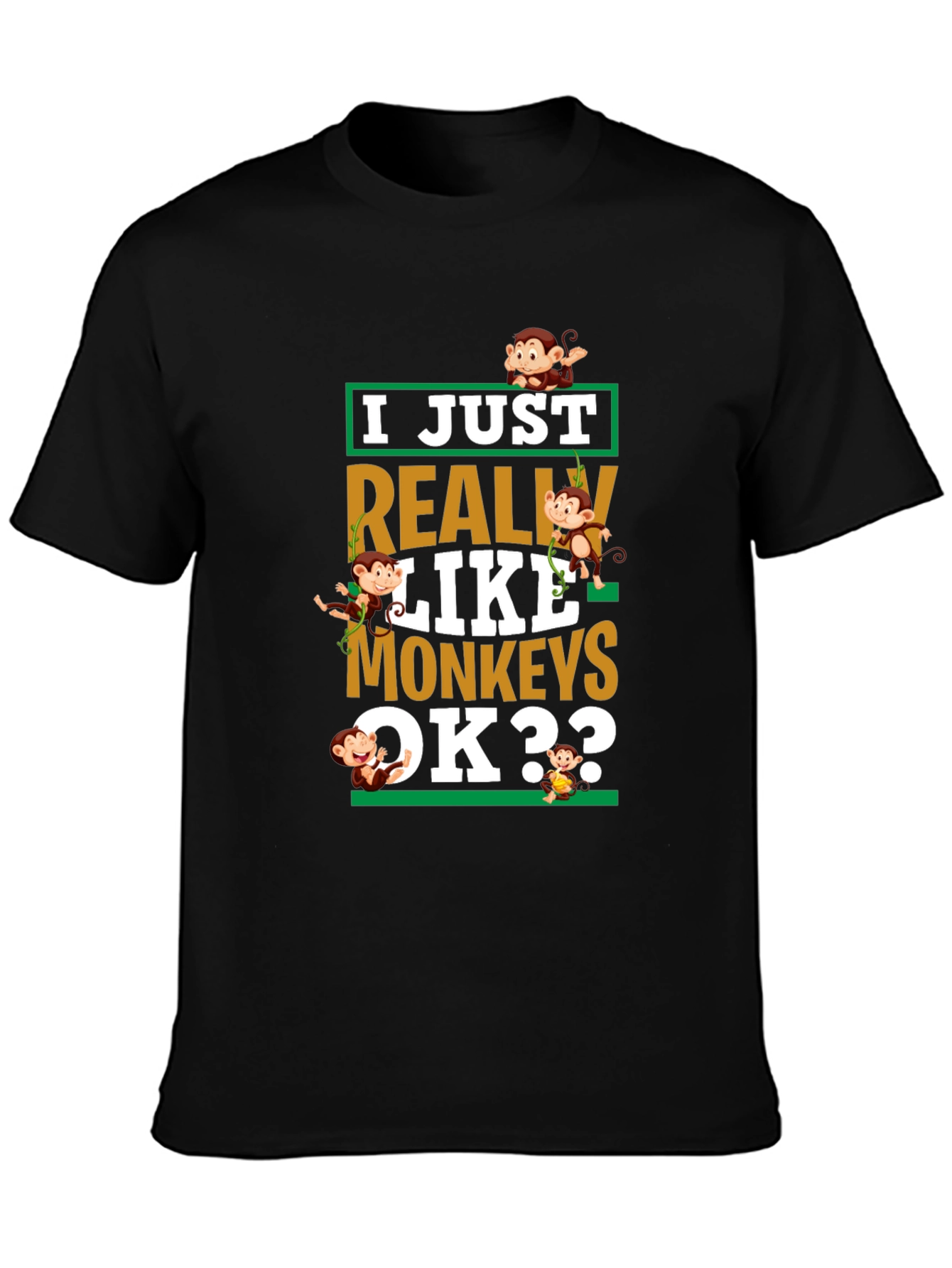 I Just Really Like Monkeys T-Shirt