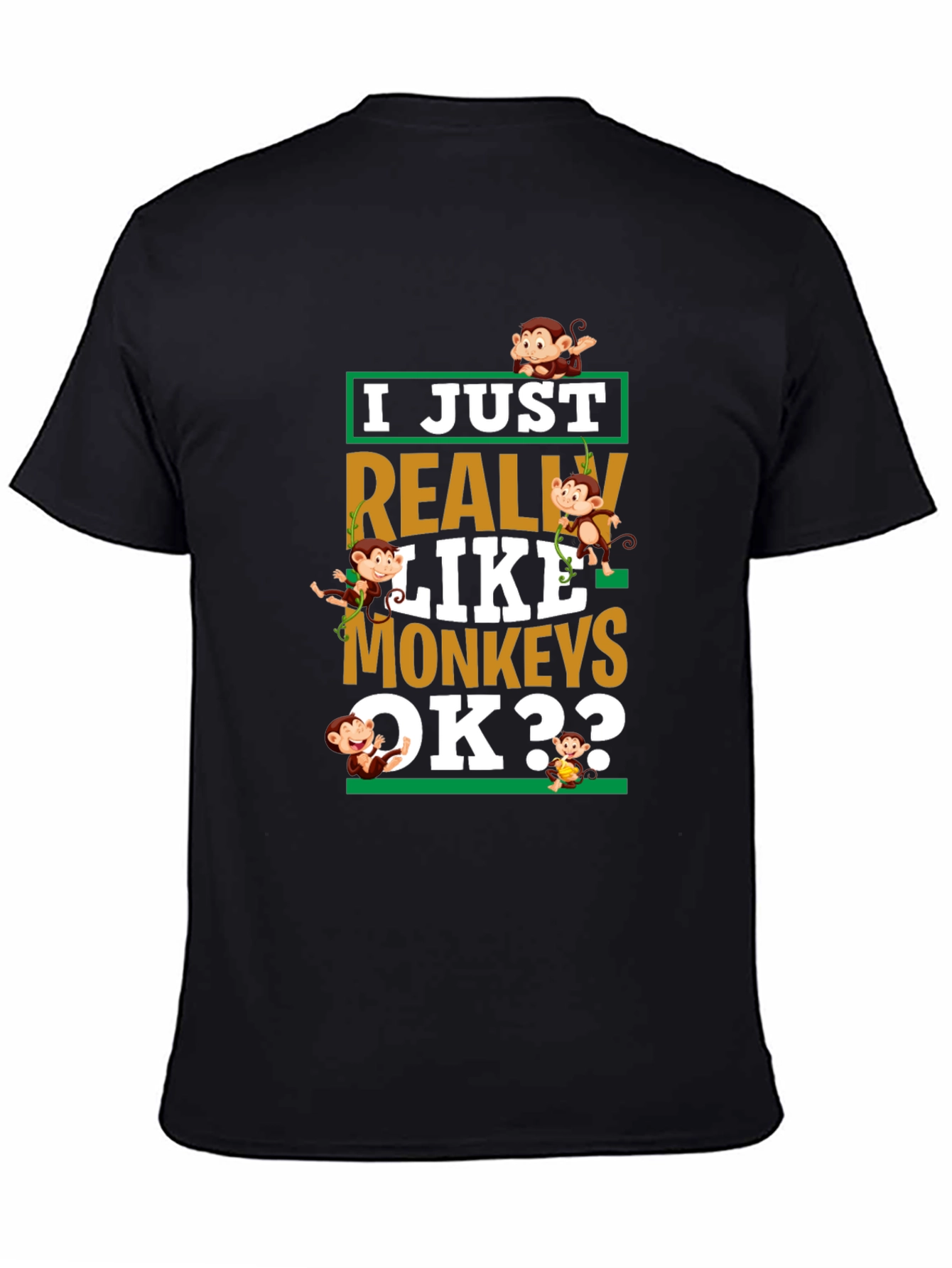 I Just Really Like Monkeys T-Shirt