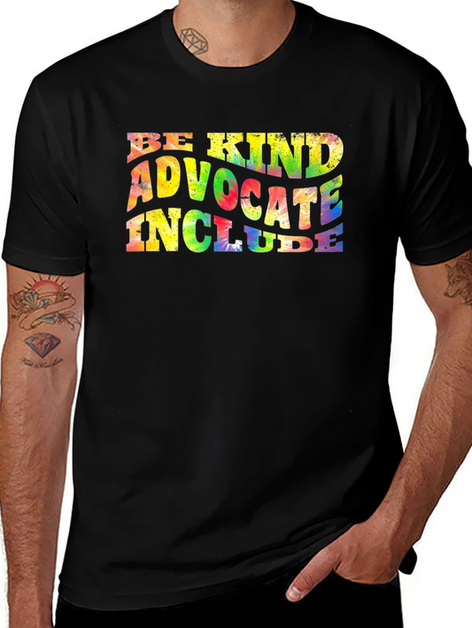 Be Kind Advocate Include Graphic Tee