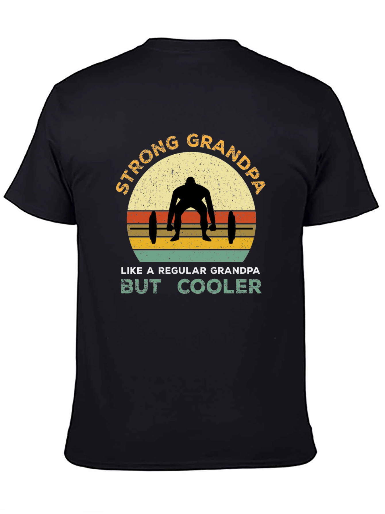 Strong Grandpa T-Shirt: Weightlifting Grandpa Design