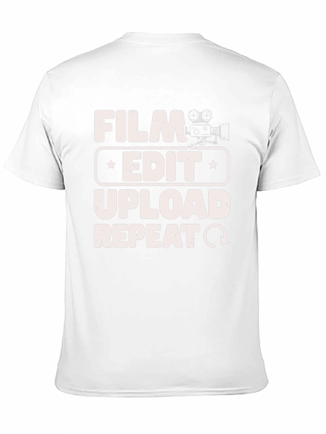 Film Edit Upload Repeat T-Shirt - Filmmaker Gift