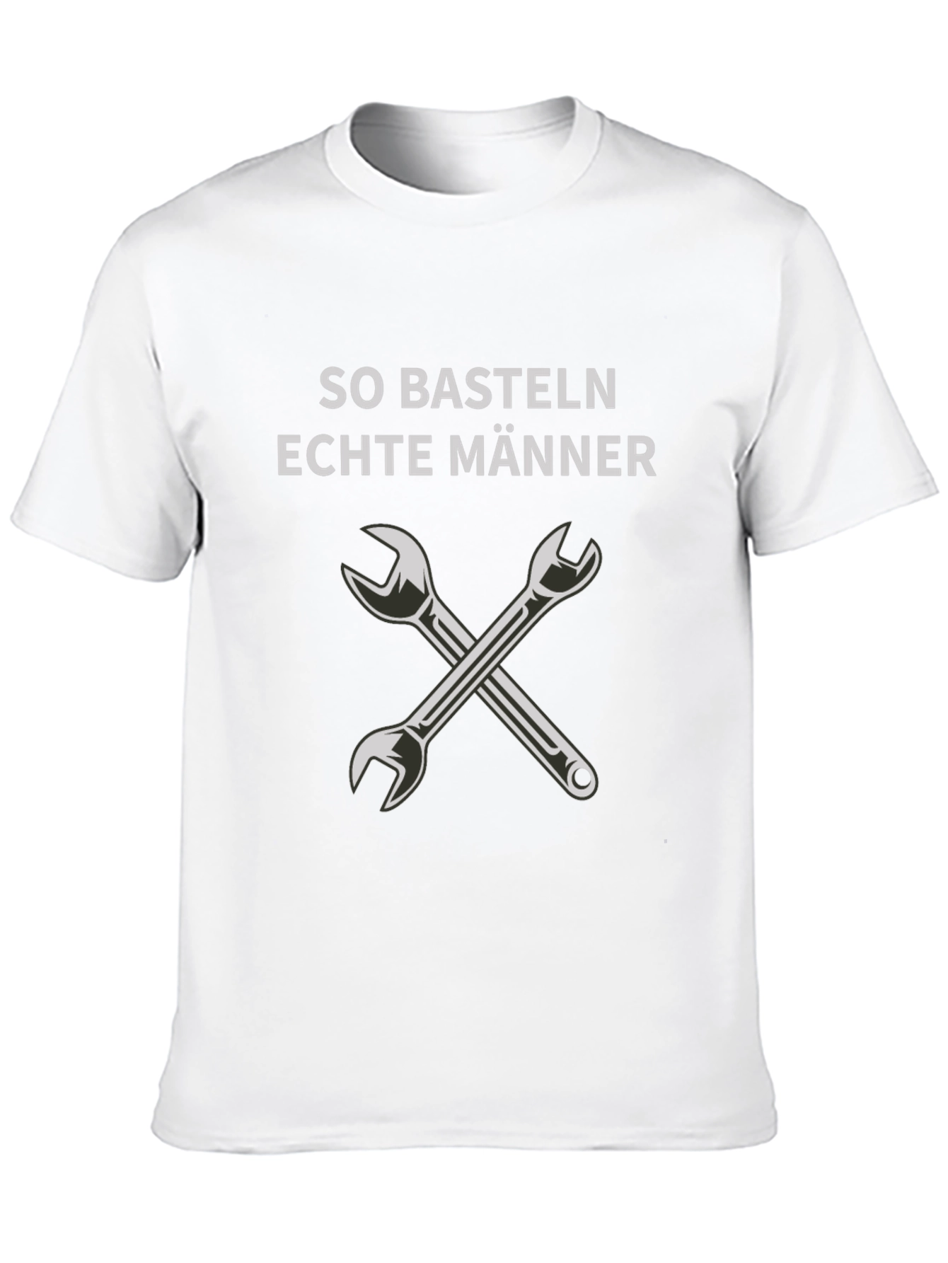 So Basteln Echte Manner T-Shirt