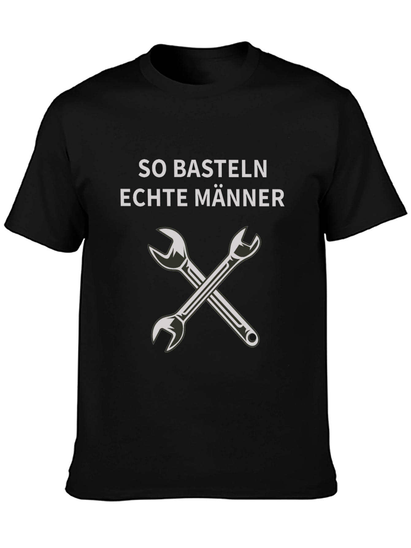 So Basteln Echte Manner T-Shirt