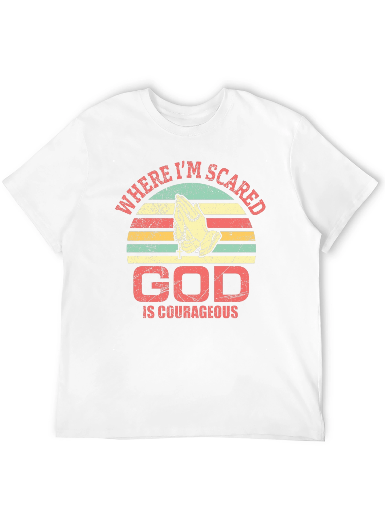 God Is Courageous T-Shirt Religious Faith Prayer Tee