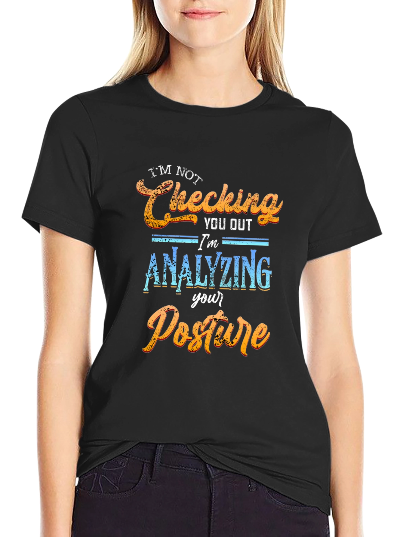 Funny Analyzing Posture Graphic T-Shirt