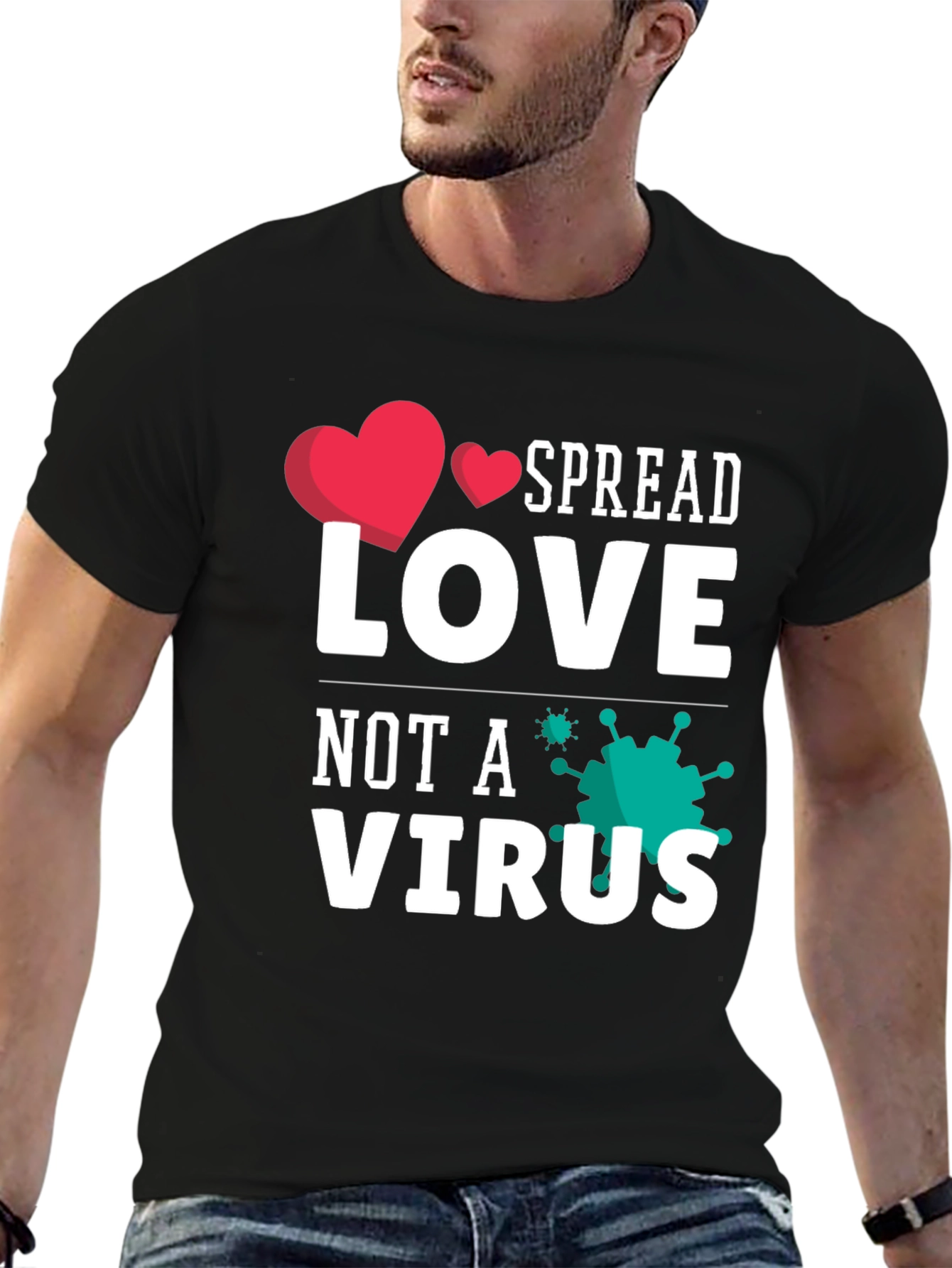Spread Love Not A Virus Graphic Tee