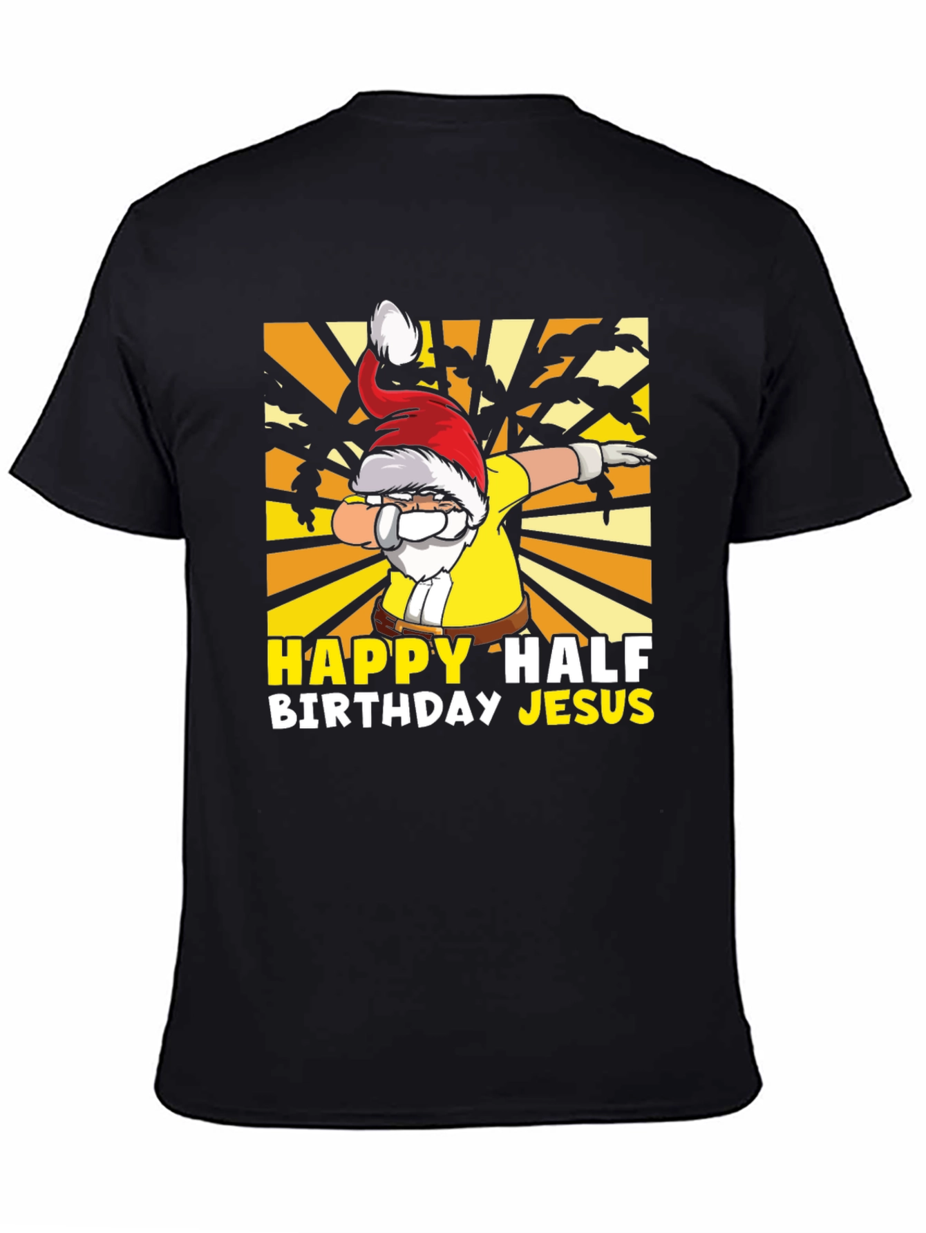 Happy Half Birthday Jesus Dabbing Santa T-Shirt