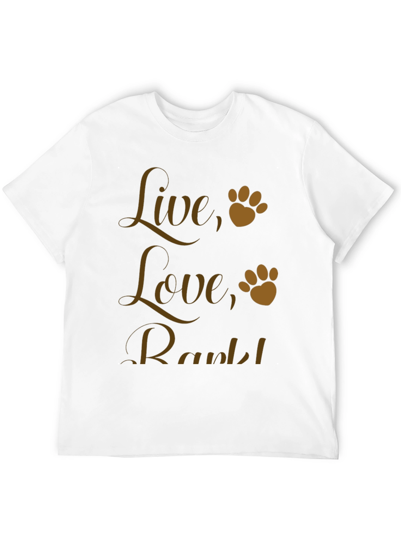 Live Love Bark! Dog Paw Print Graphic T-Shirt