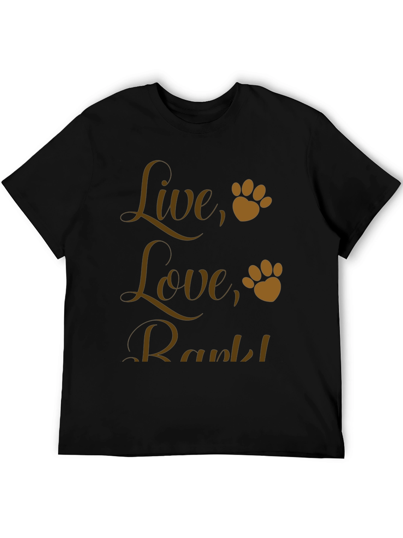 Live Love Bark! Dog Paw Print Graphic T-Shirt
