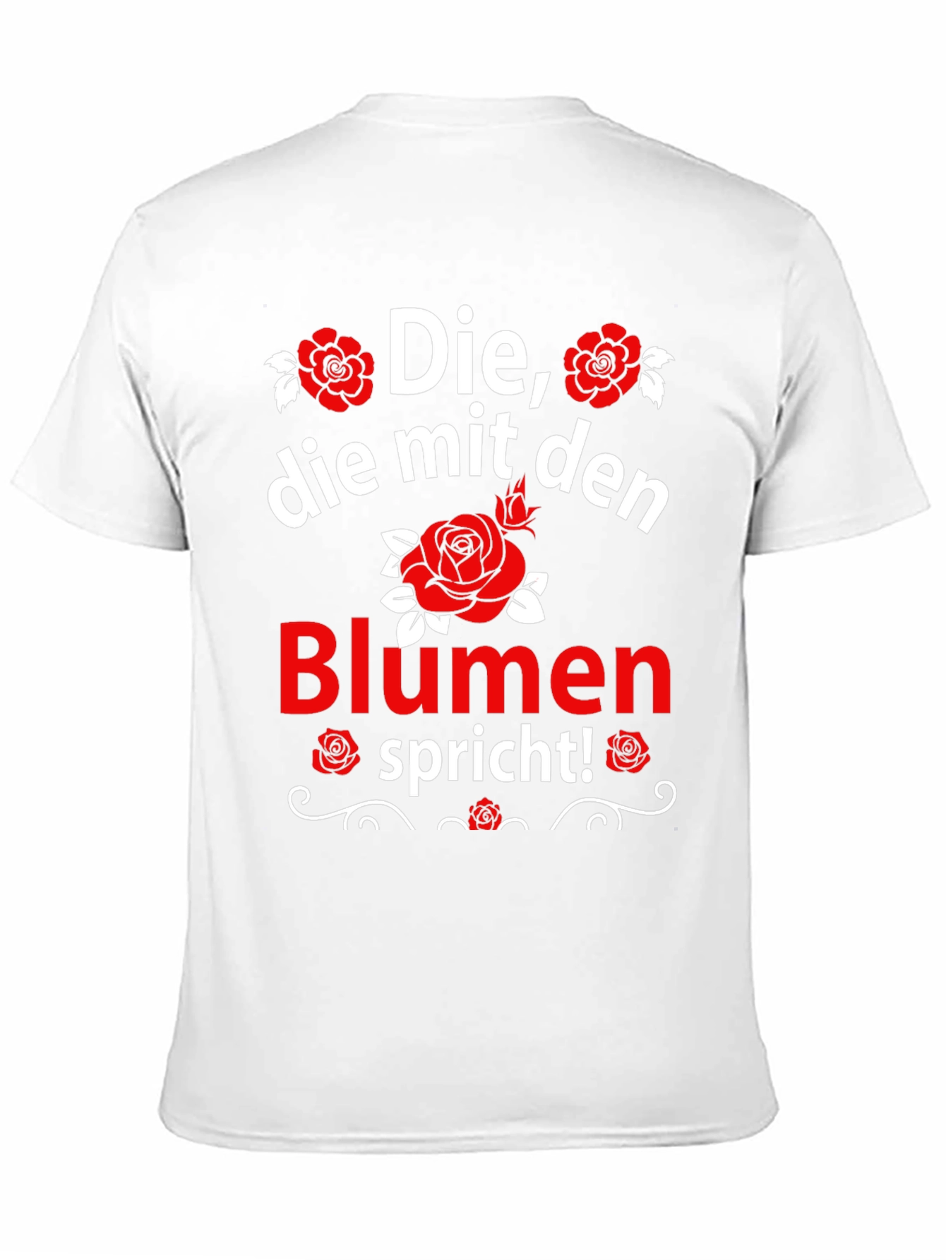 Die mit den Blumen Spricht! T-Shirt