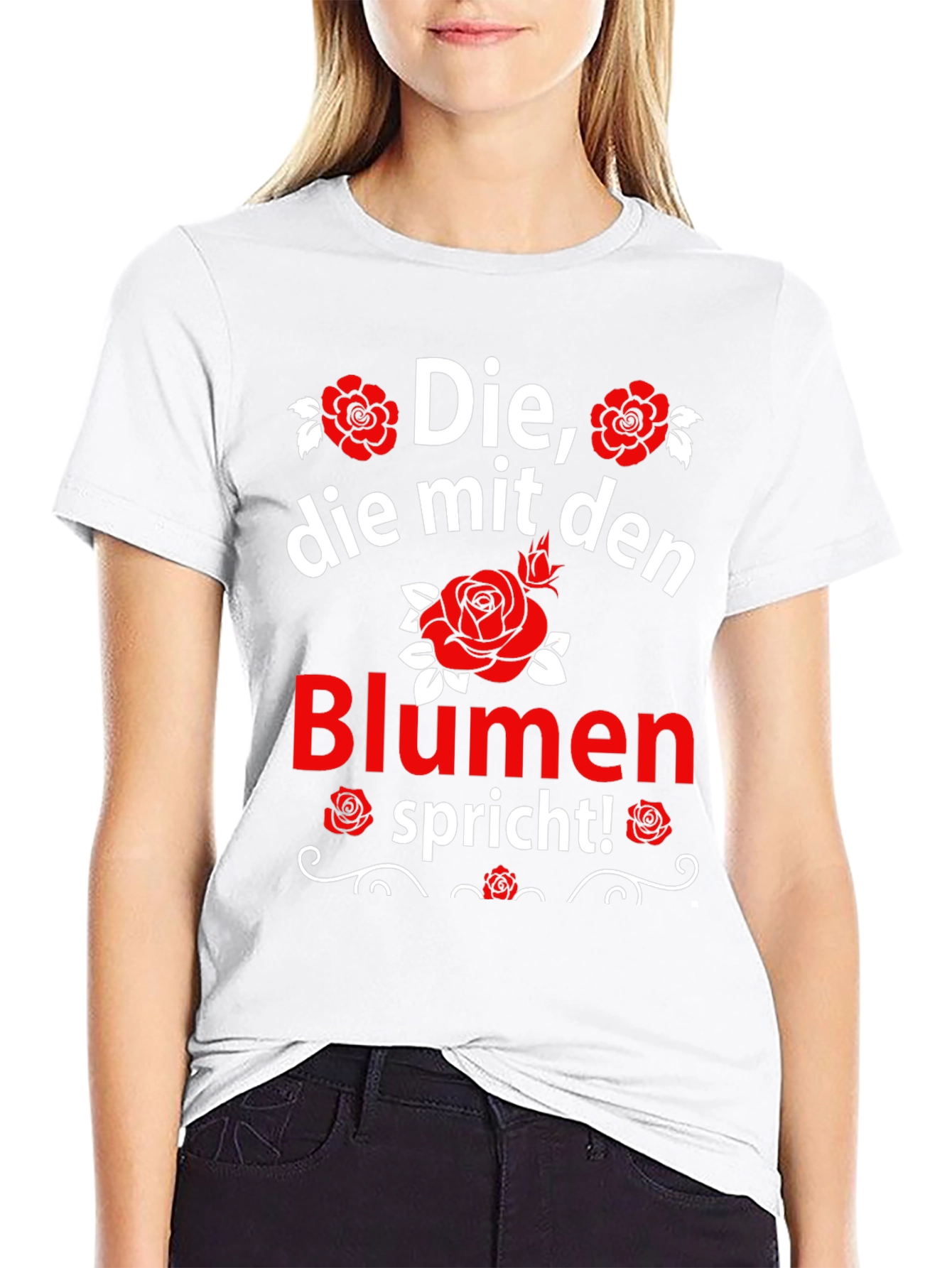 Die mit den Blumen Spricht! T-Shirt