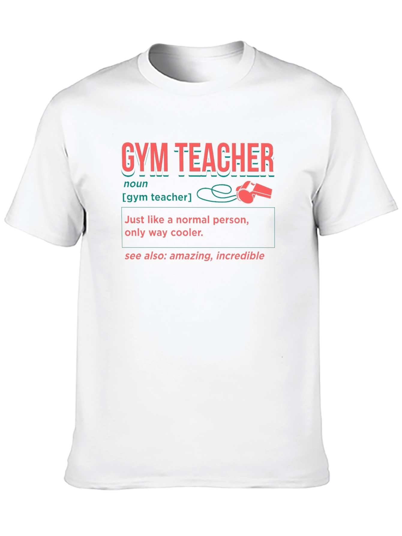 Gym Teacher Definition Graphic T-Shirt