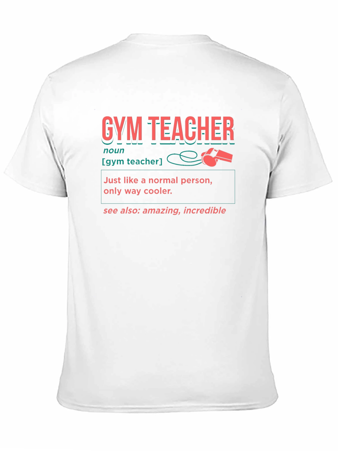Gym Teacher Definition Graphic T-Shirt