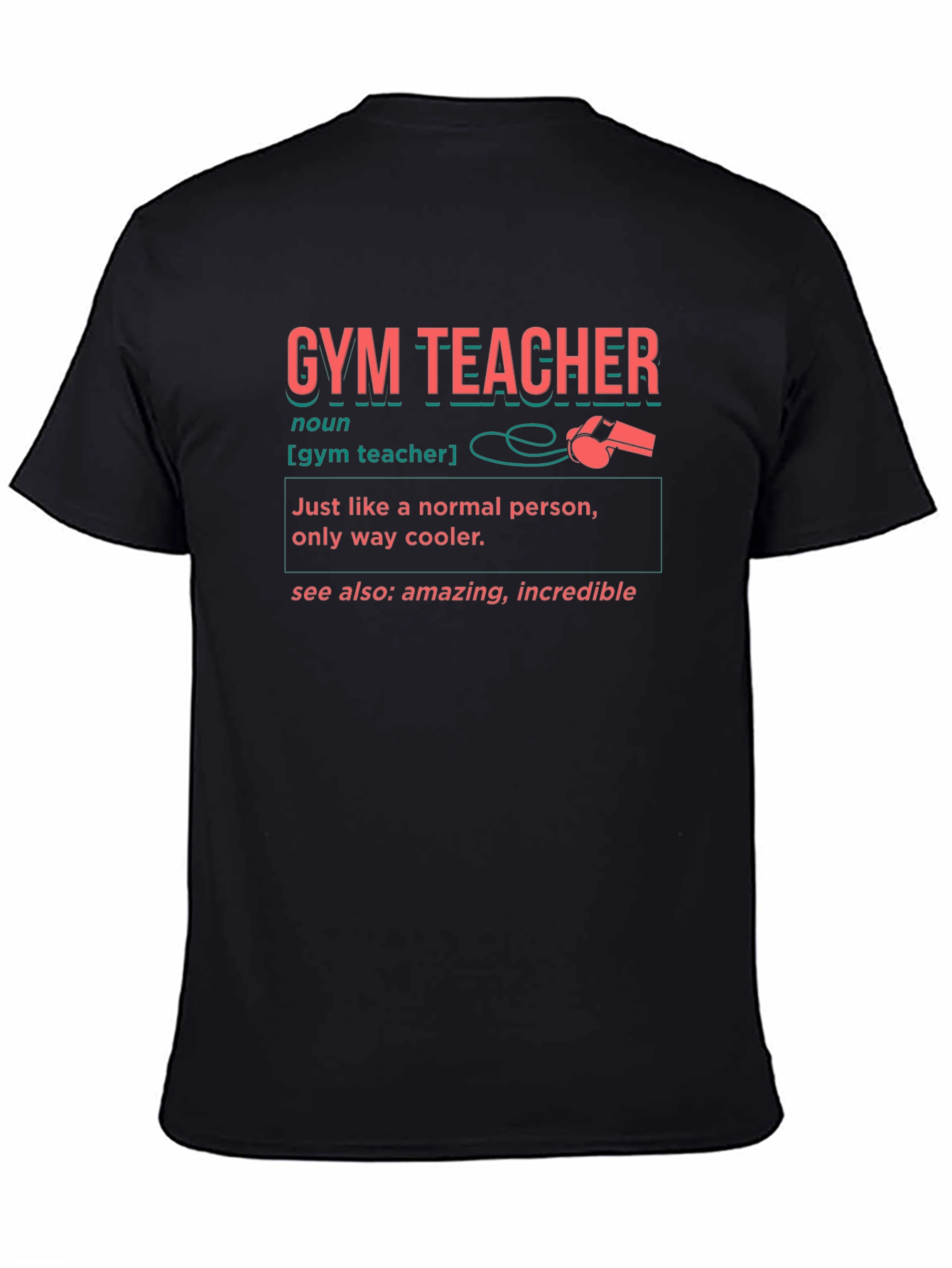 Gym Teacher Definition Graphic T-Shirt