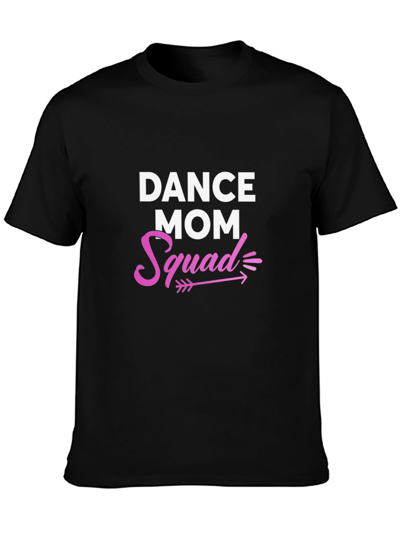 Dance Mom Squad T-Shirt - Black