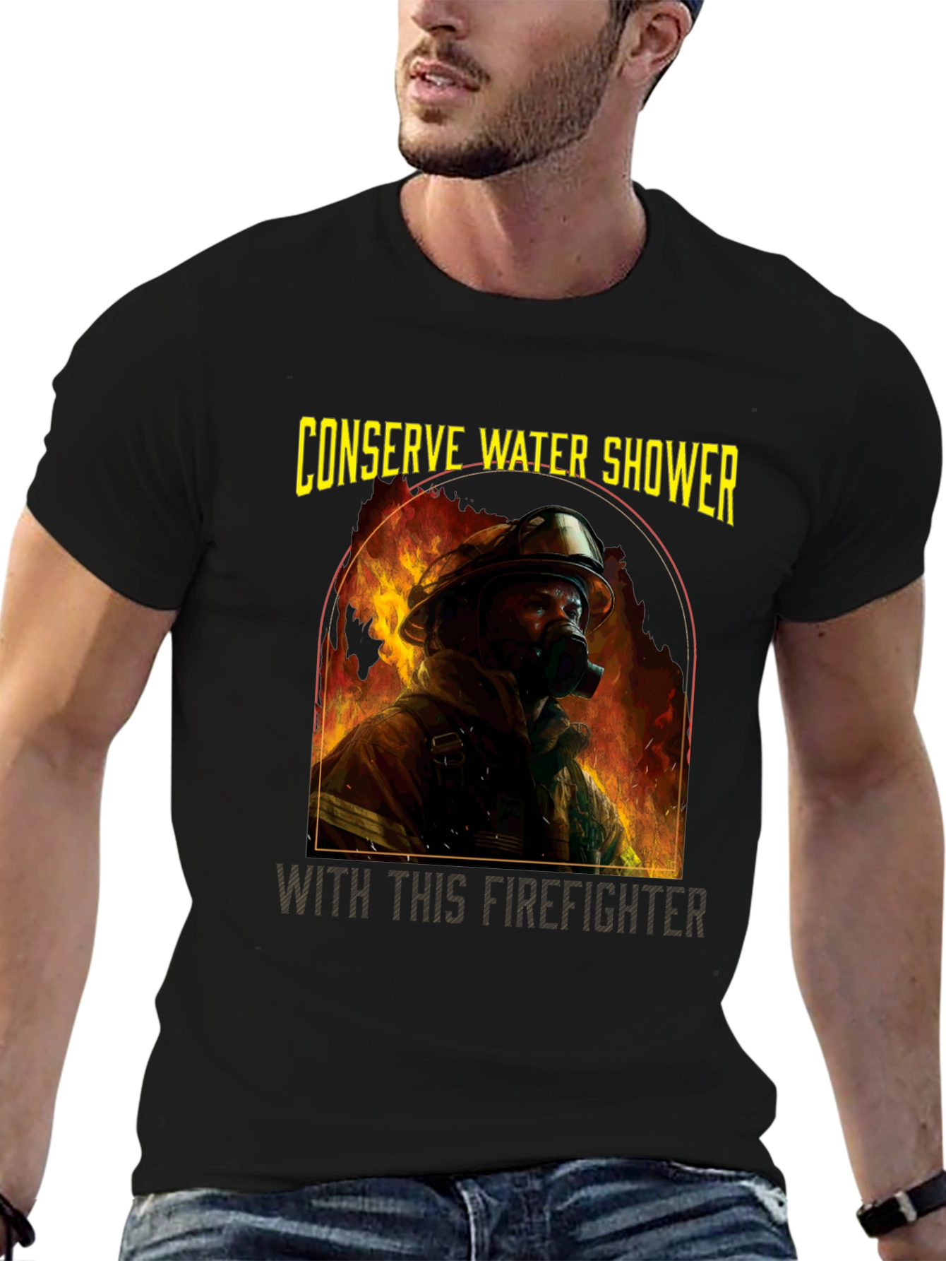 Conserve Water Shower with Firefighter T-Shirt