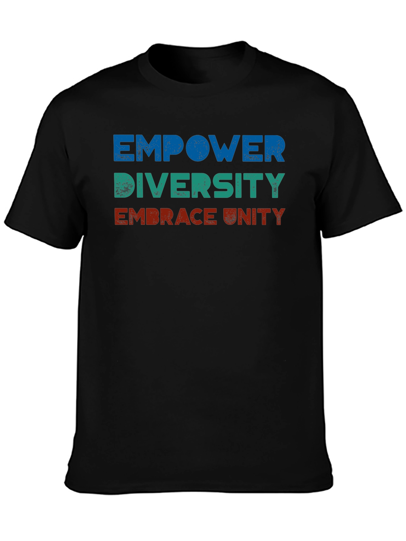Empower Diversity Embrace Unity Graphic Tee