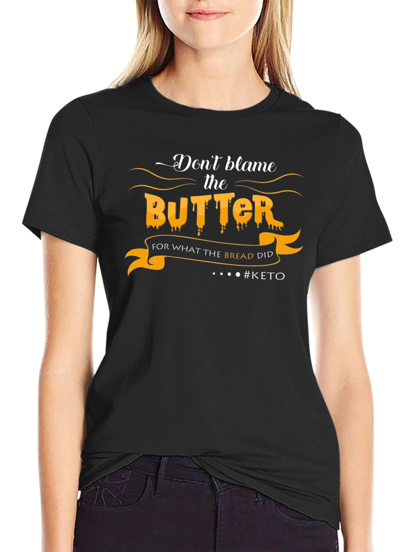 Dont Blame the Butter Keto T-Shirt