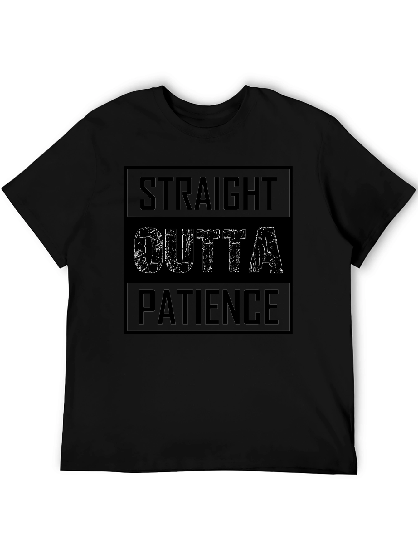 Straight Outta Patience Graphic Tee