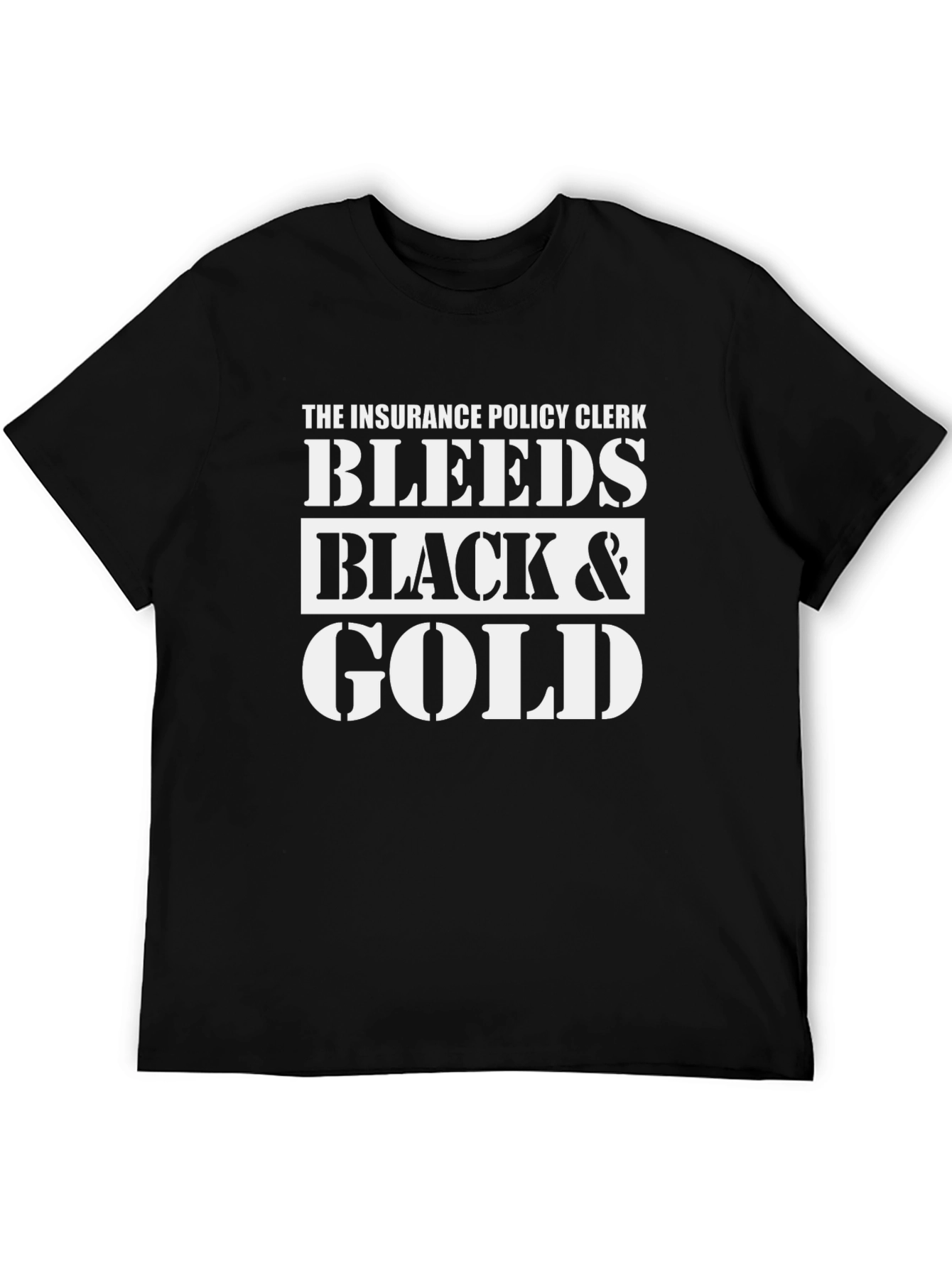 Insurance Policy Clerk Bleeds Black & Gold T-Shirt