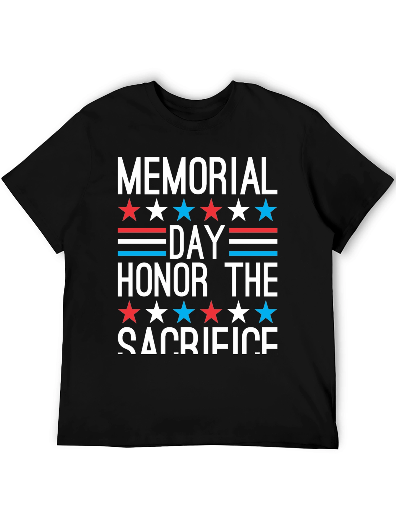Memorial Day Honor The Sacrifice T-Shirt