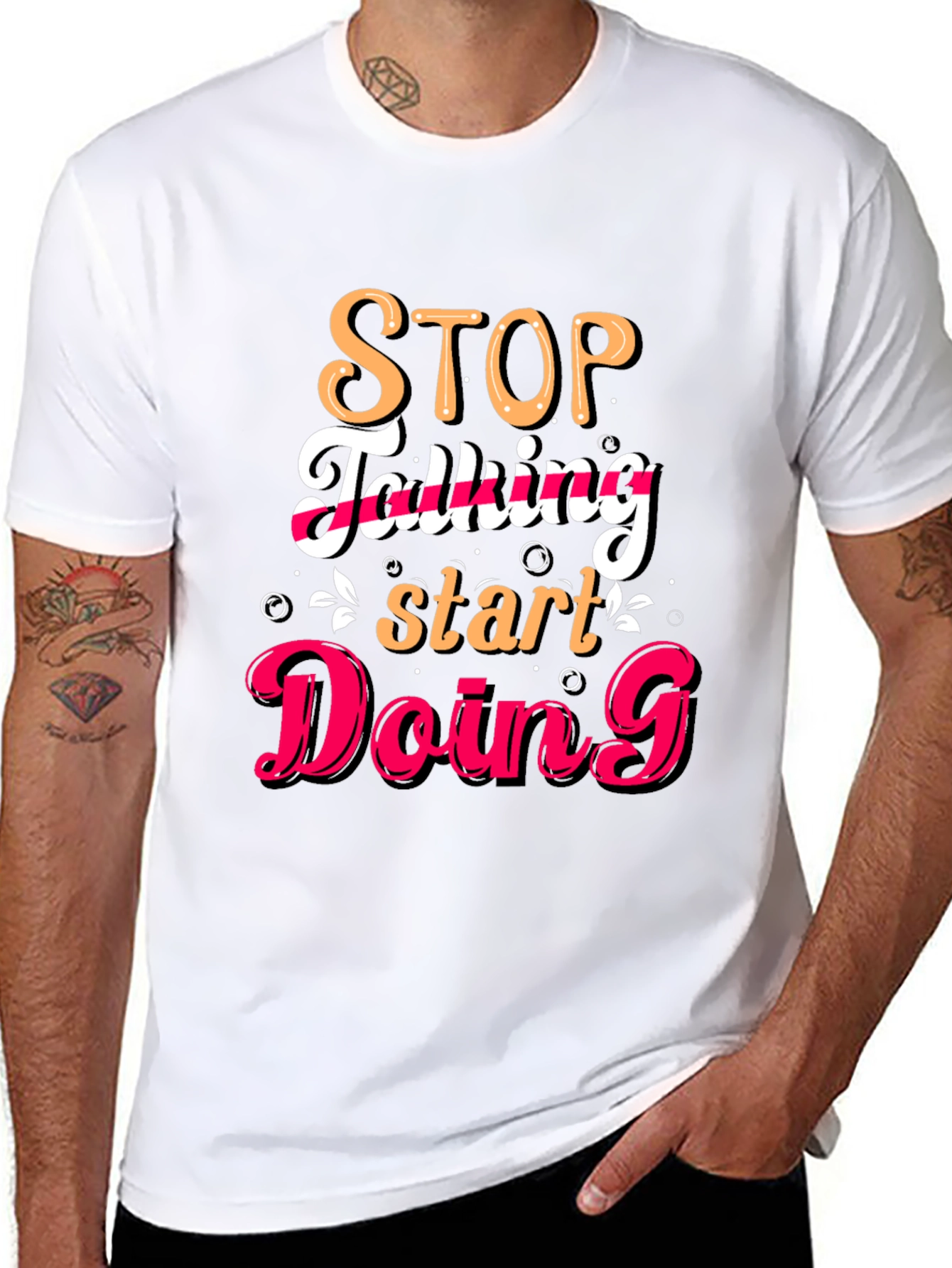 Stop Talking Start Doing Graphic Tee