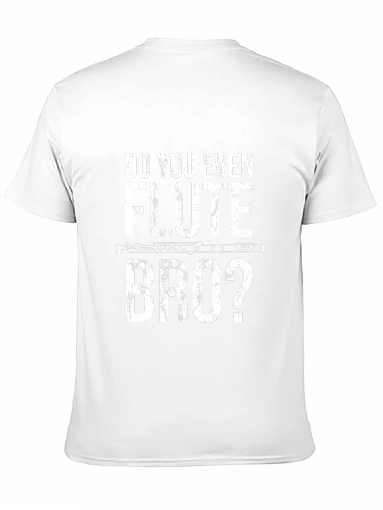 Do You Even Flute Bro? Graphic Tee