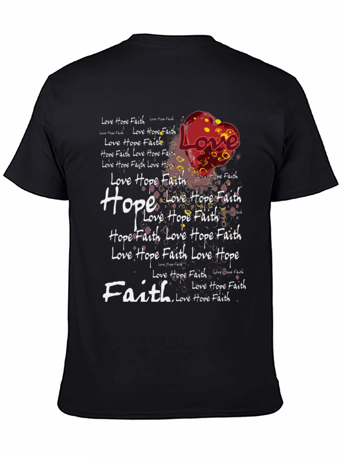 Love Hope Faith Graphic Print T-Shirt