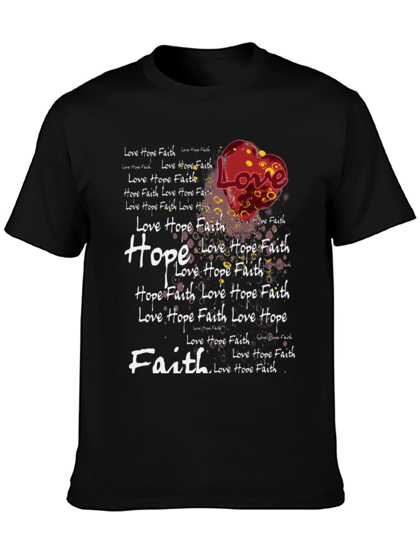 Love Hope Faith Graphic Print T-Shirt
