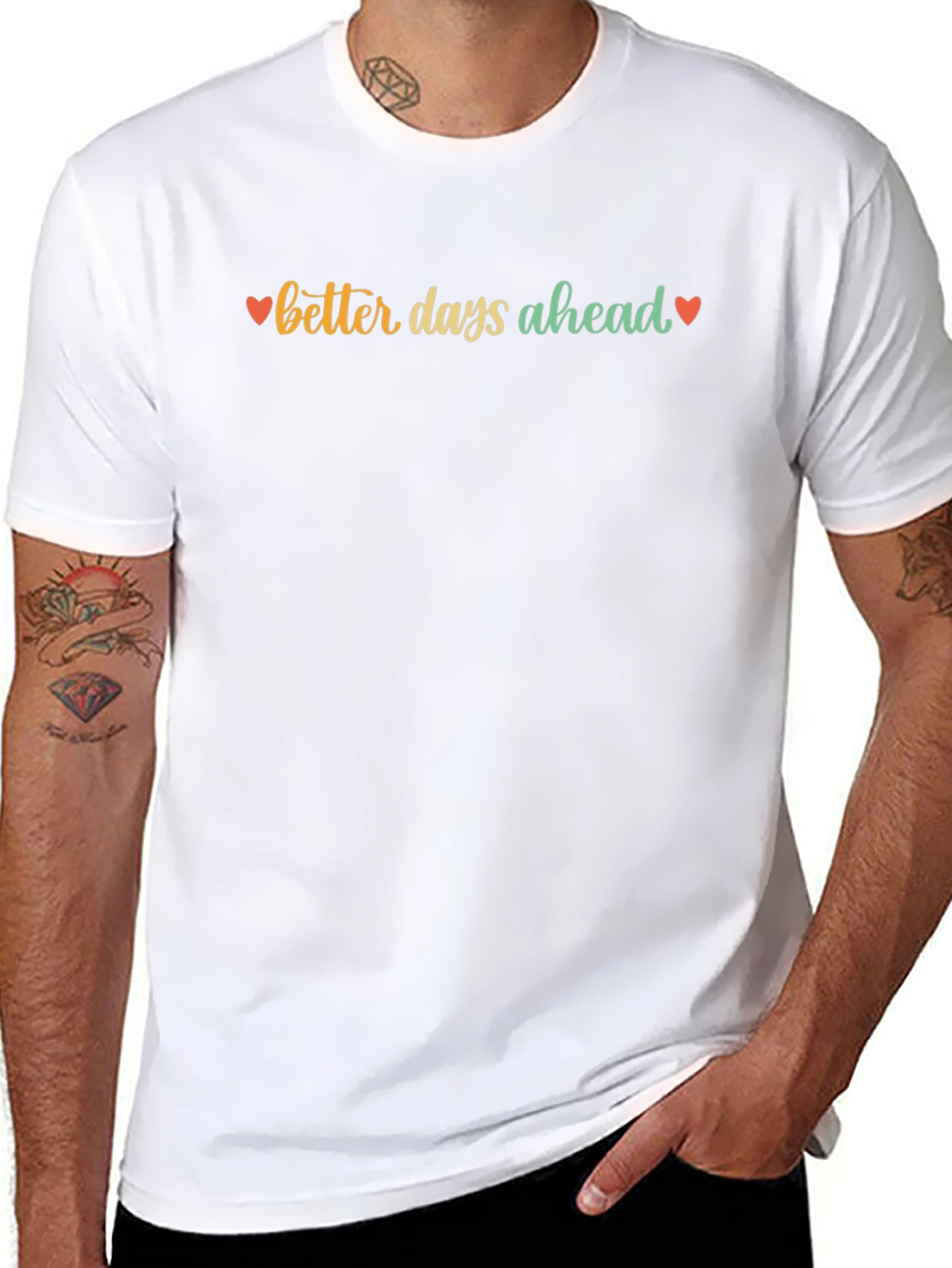 Better Days Ahead Graphic Tee - Positive Vibes T-Shirt