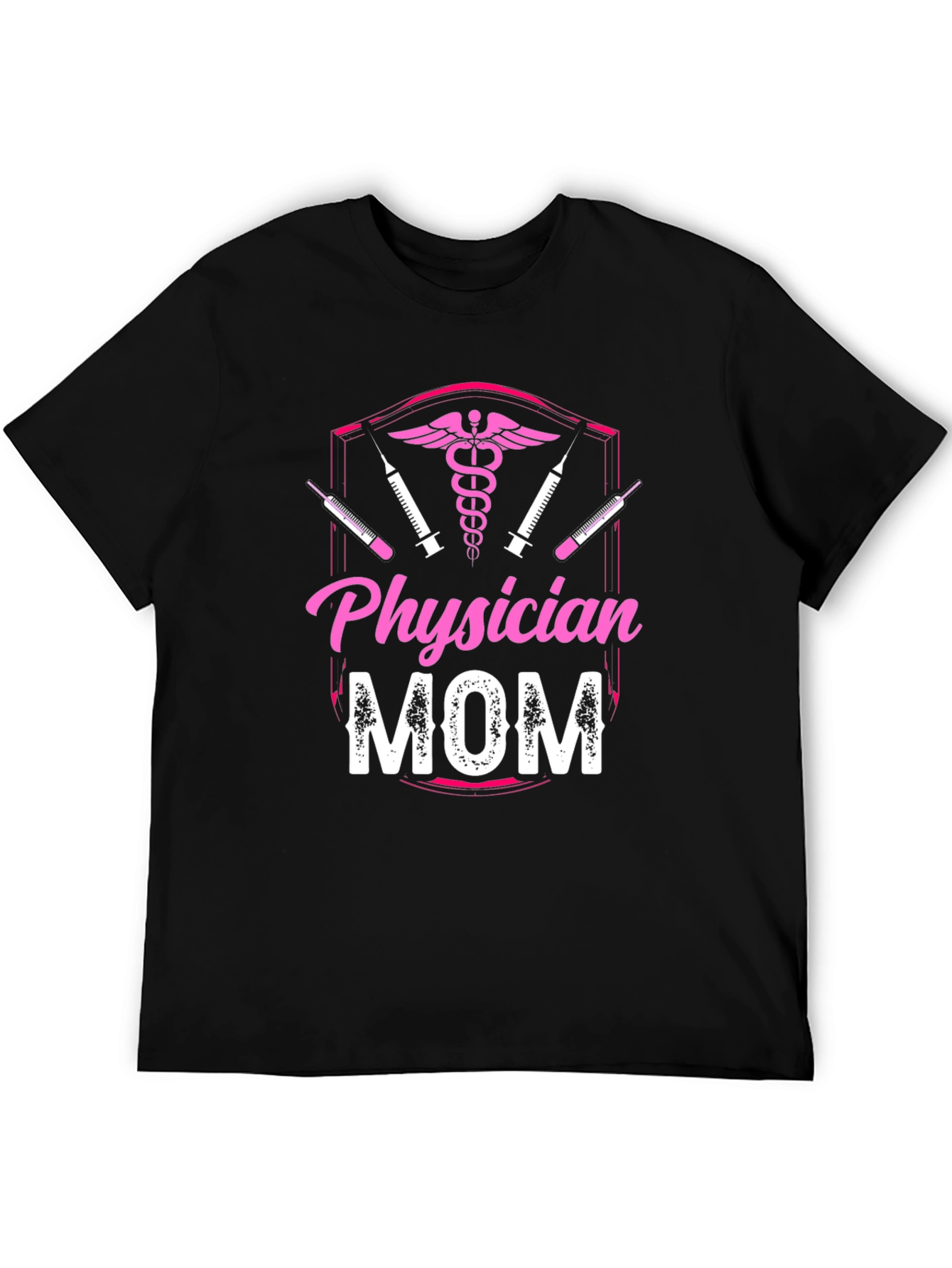 Physician Mom Graphic T-Shirt - Medical Profession Pride