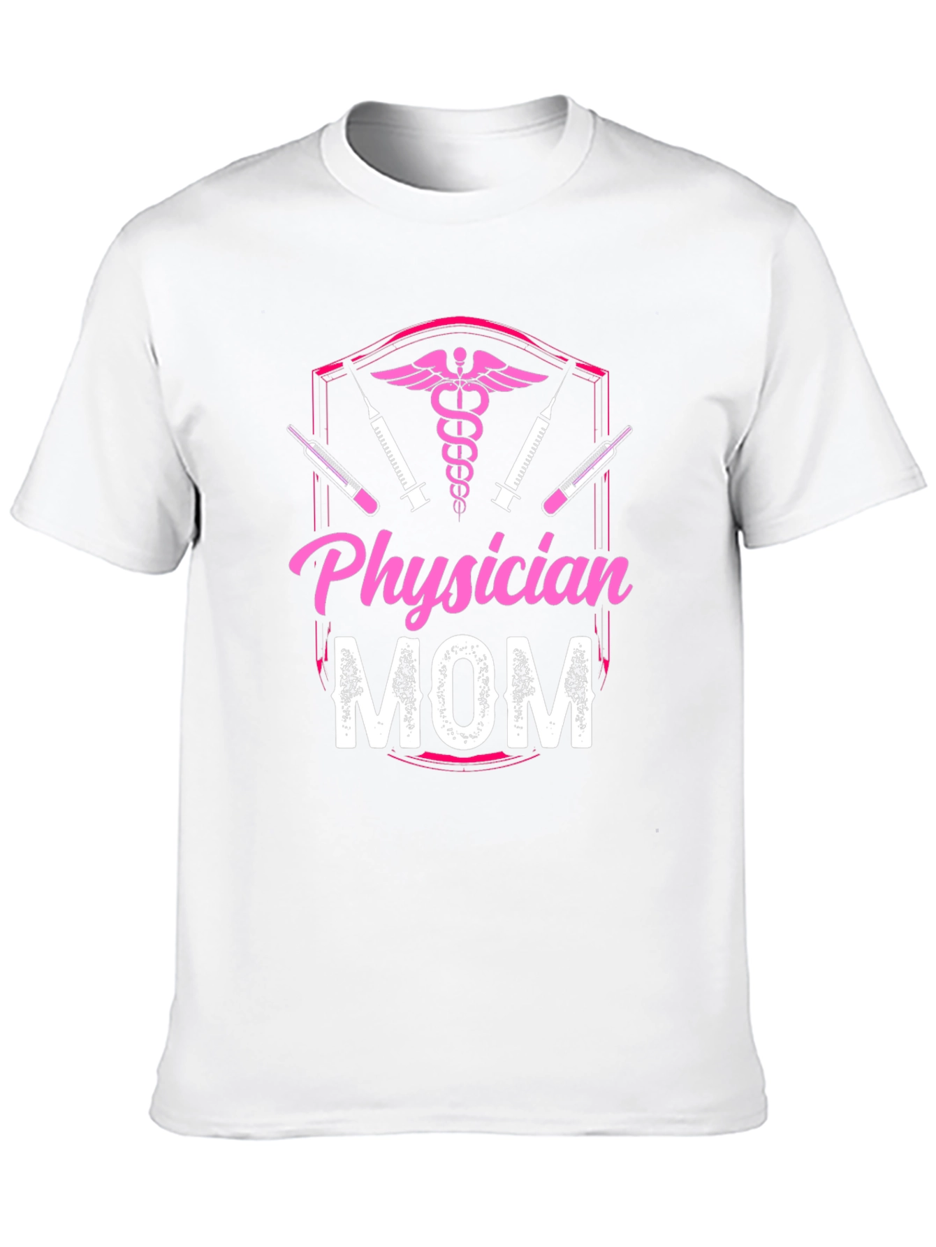 Physician Mom Graphic T-Shirt - Medical Profession Pride