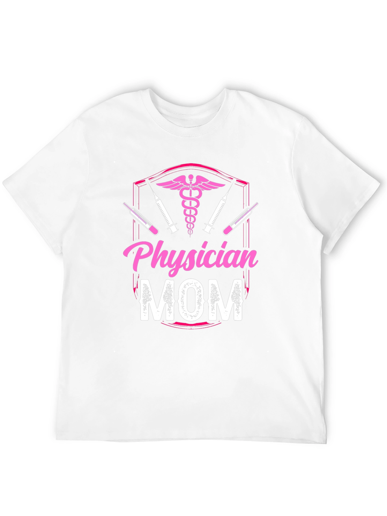 Physician Mom Graphic T-Shirt - Medical Profession Pride