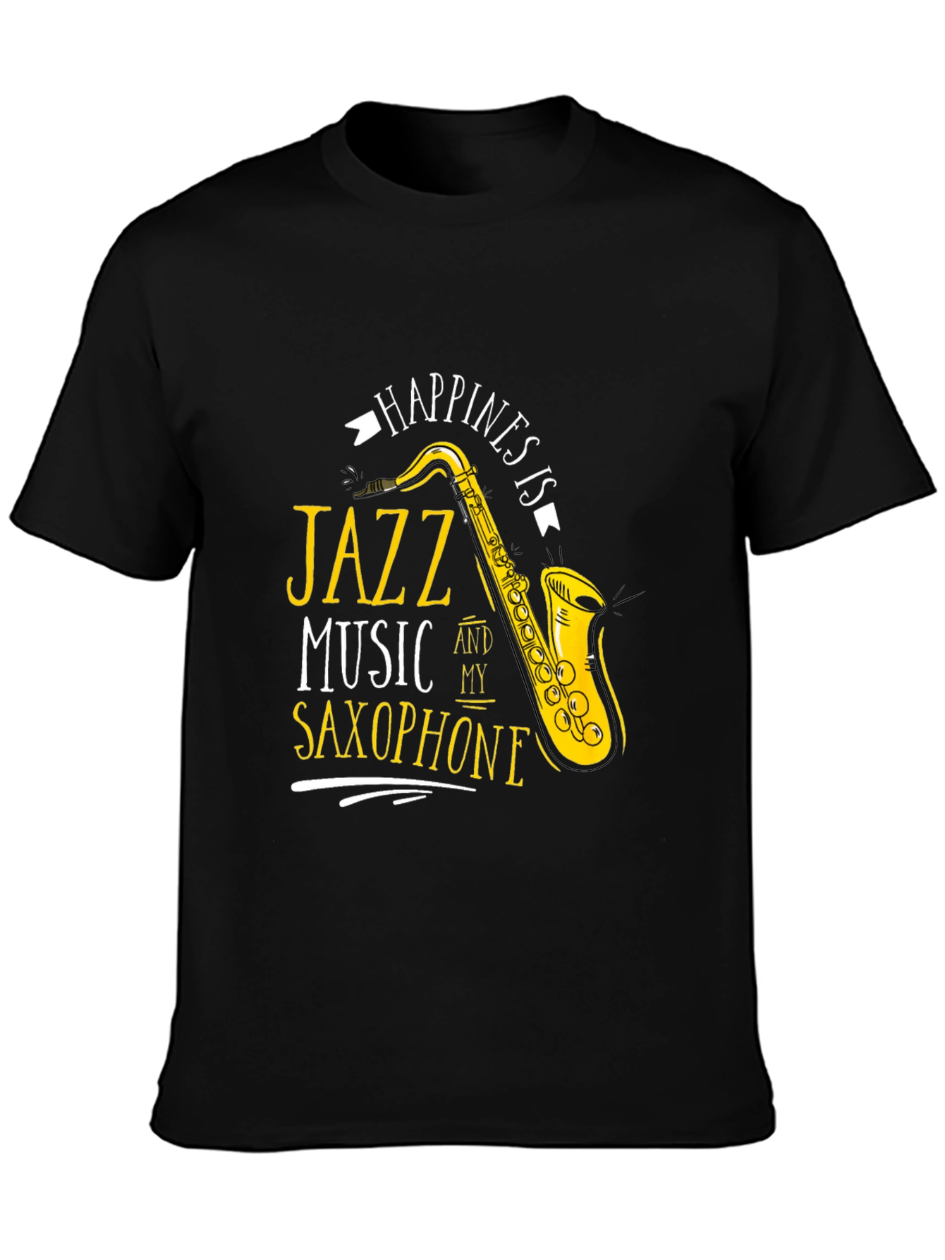 Jazz Music Saxophone T-Shirt - Happiness is Tee