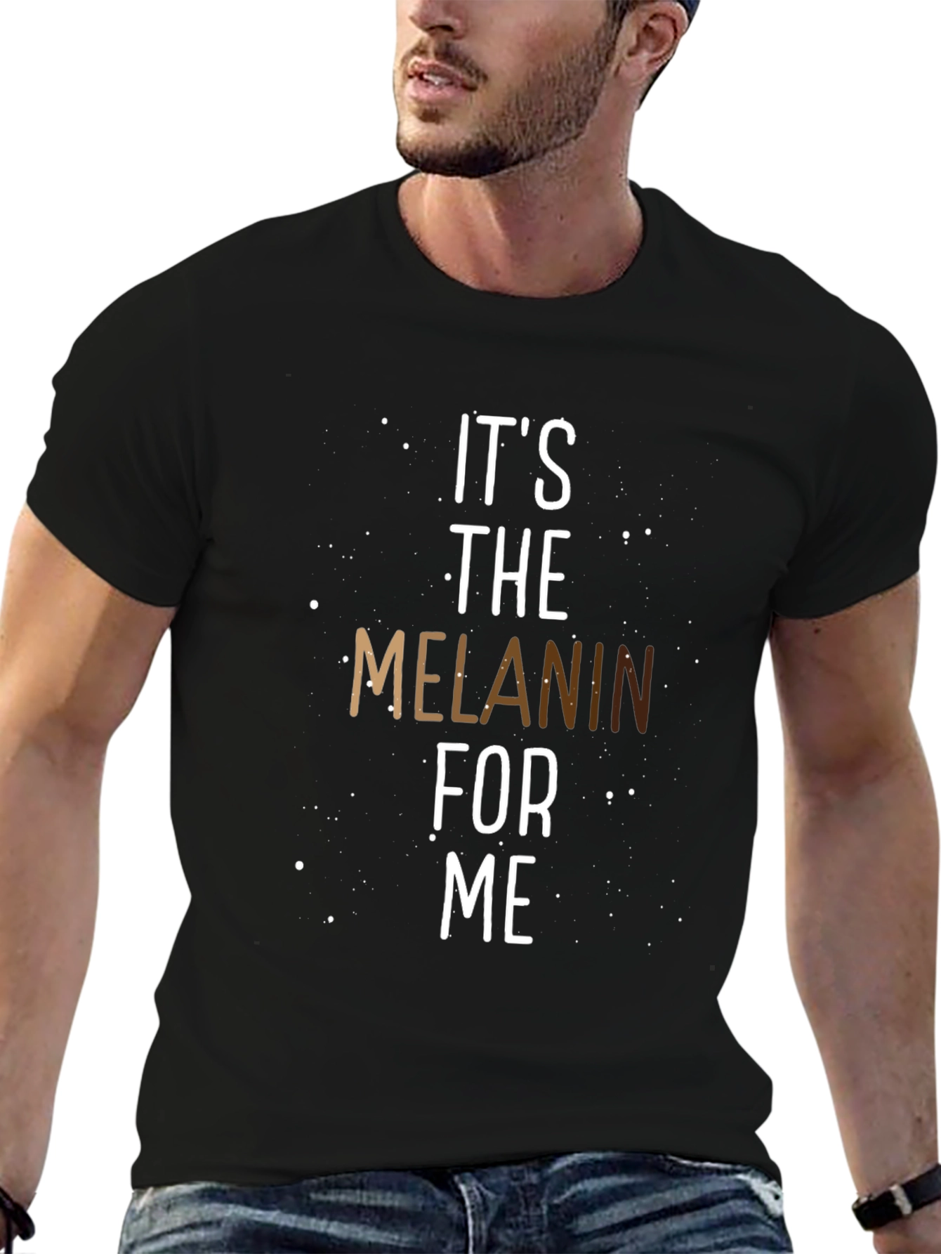 Its The Melanin For Me T-Shirt