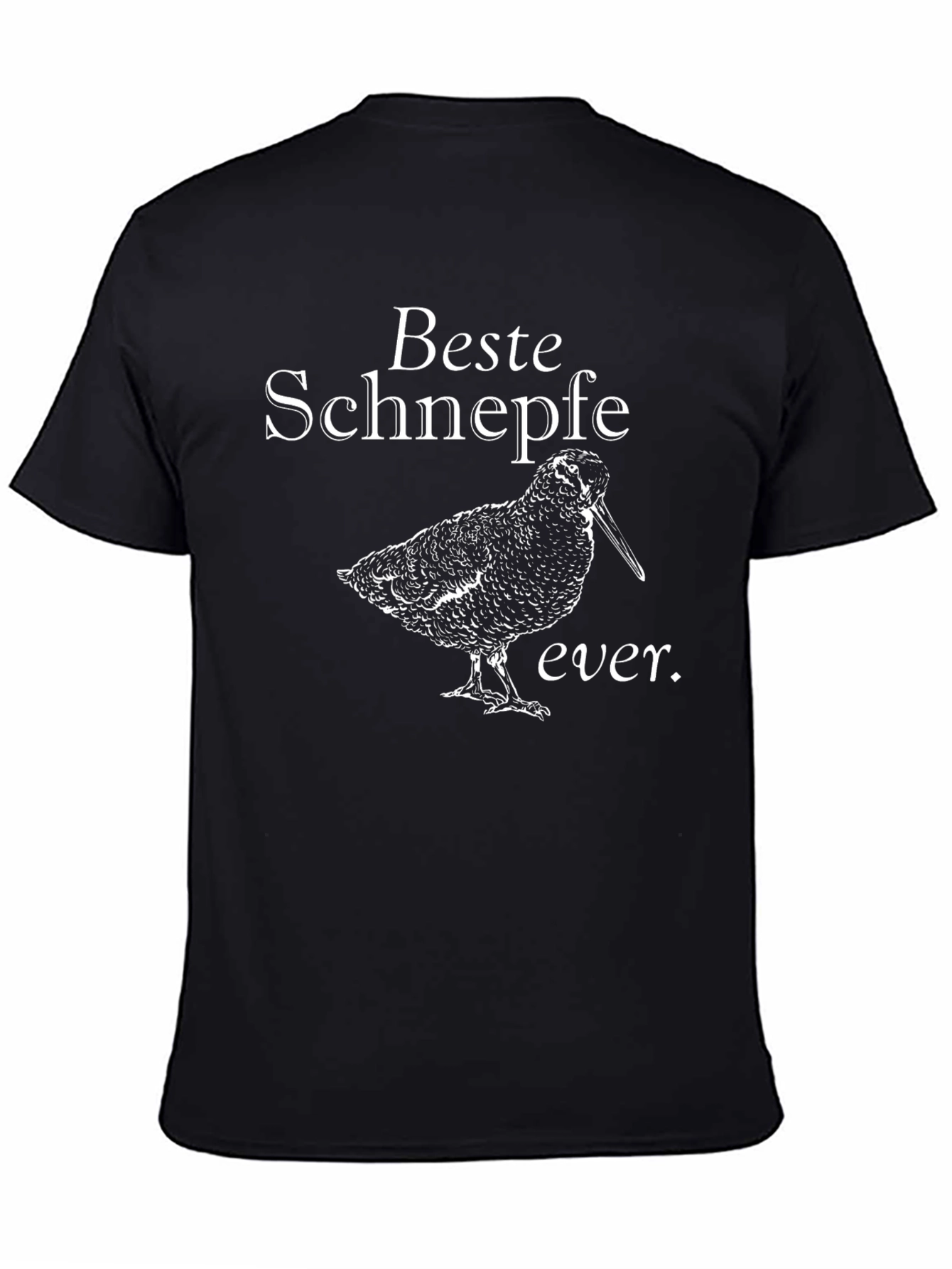 Beste Schnepfe Ever Black T-Shirt
