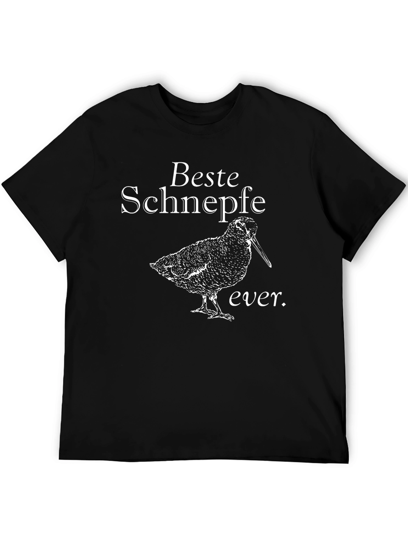 Beste Schnepfe Ever Black T-Shirt