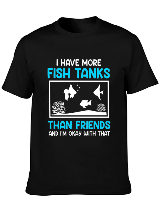 Fish Tank Humor Graphic Tee - More Tanks Than Friends