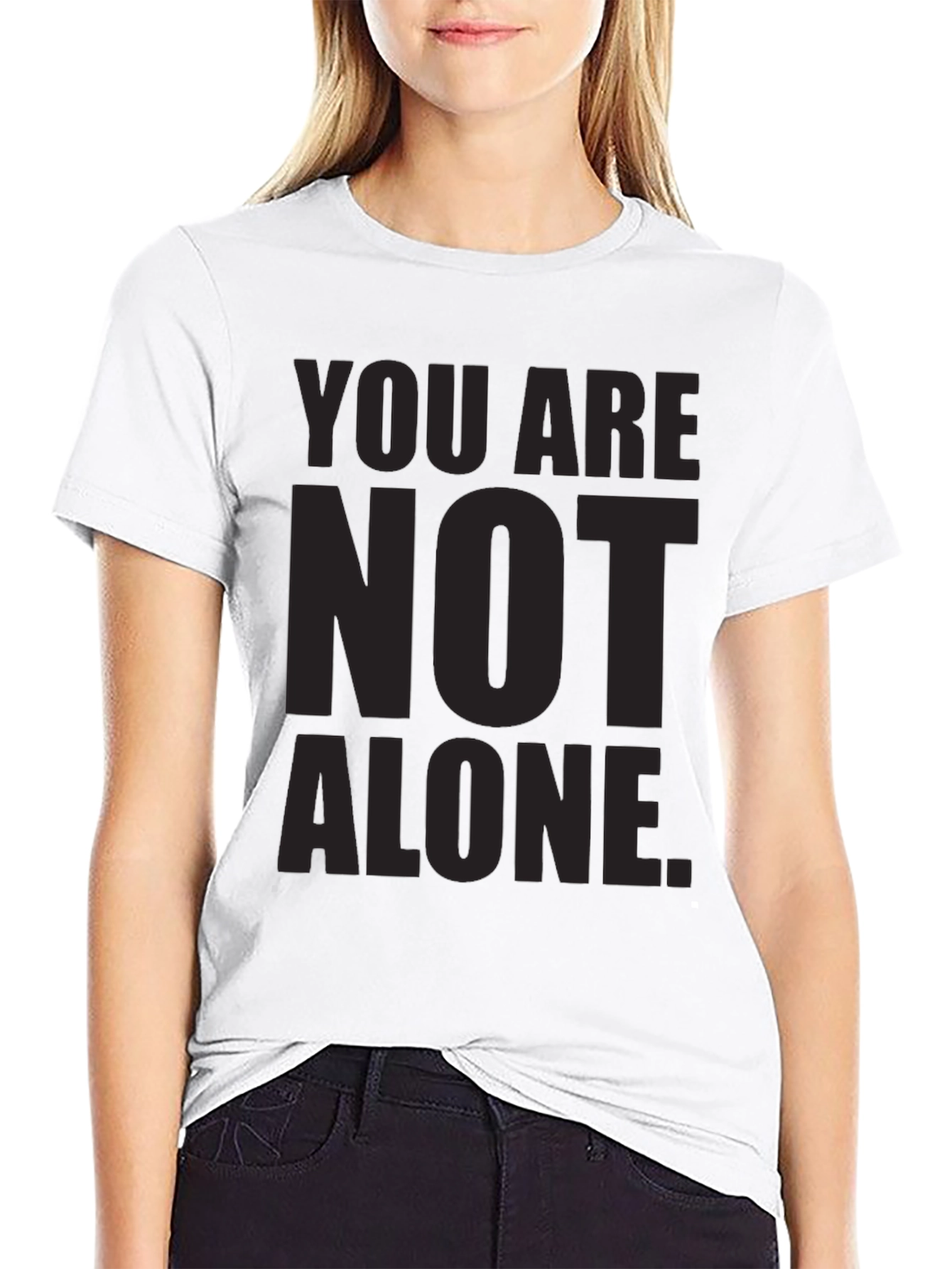 Inspirational You Are Not Alone Black T-Shirt
