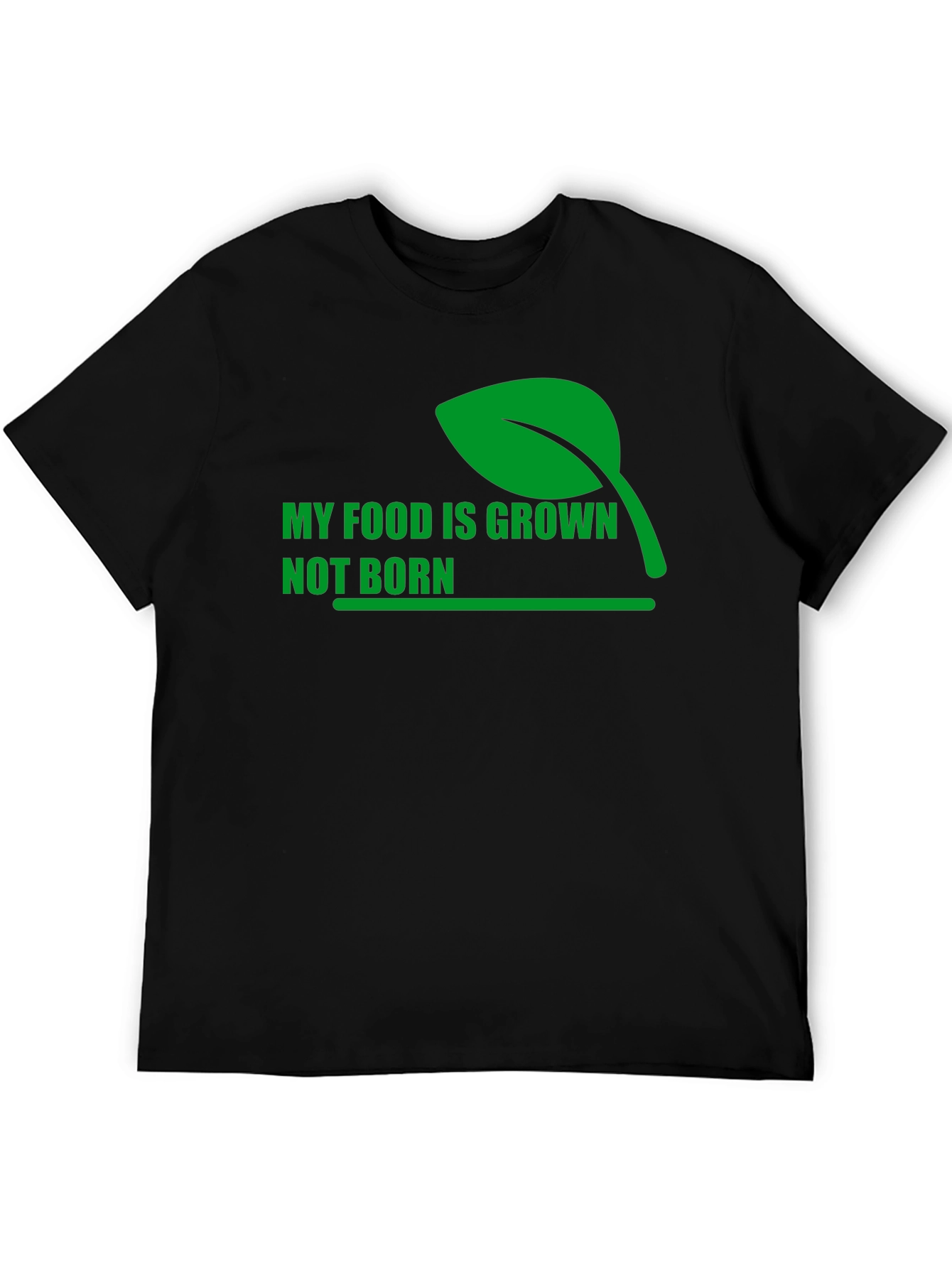 Vegan Statement T-Shirt - My Food is Grown