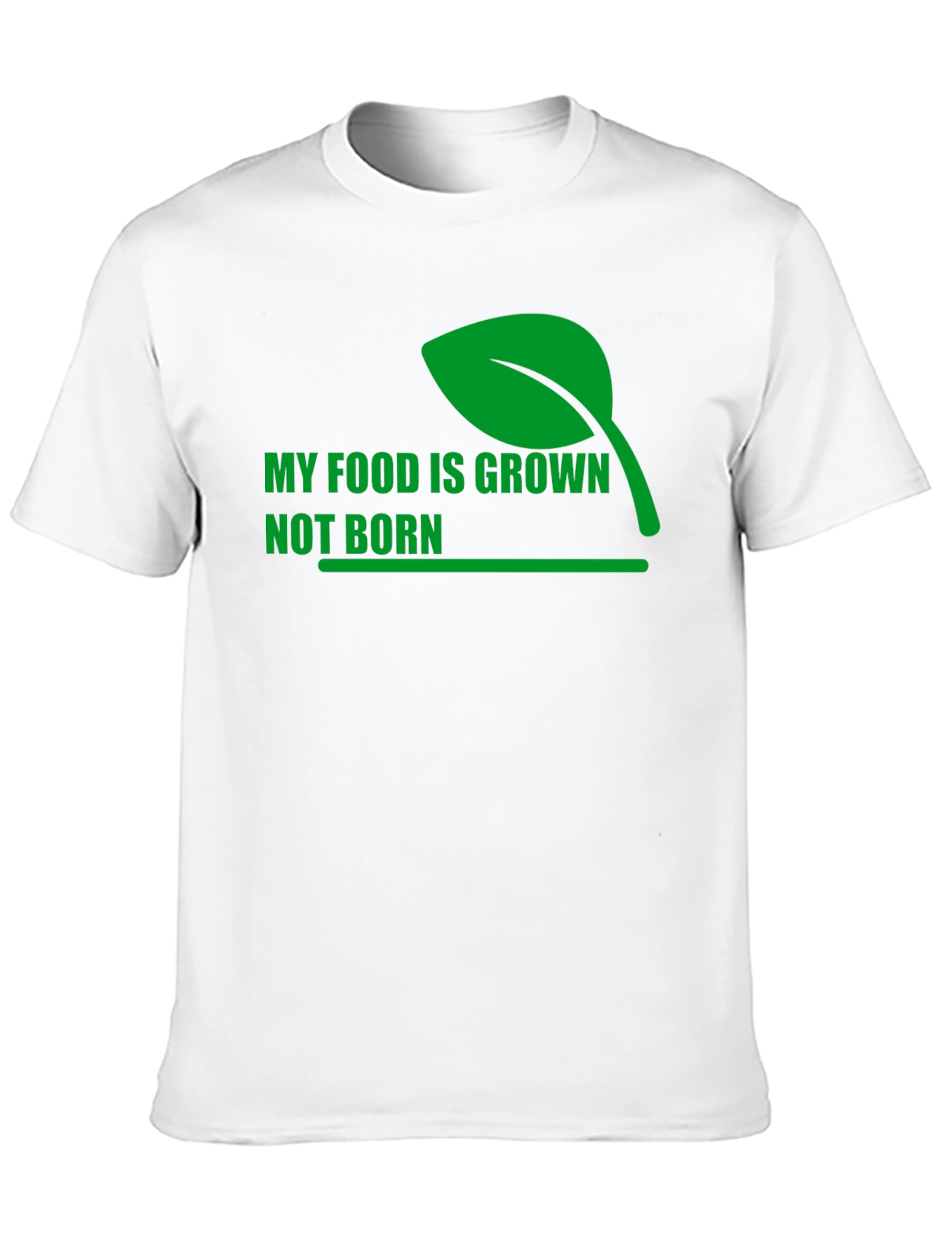 Vegan Statement T-Shirt - My Food is Grown